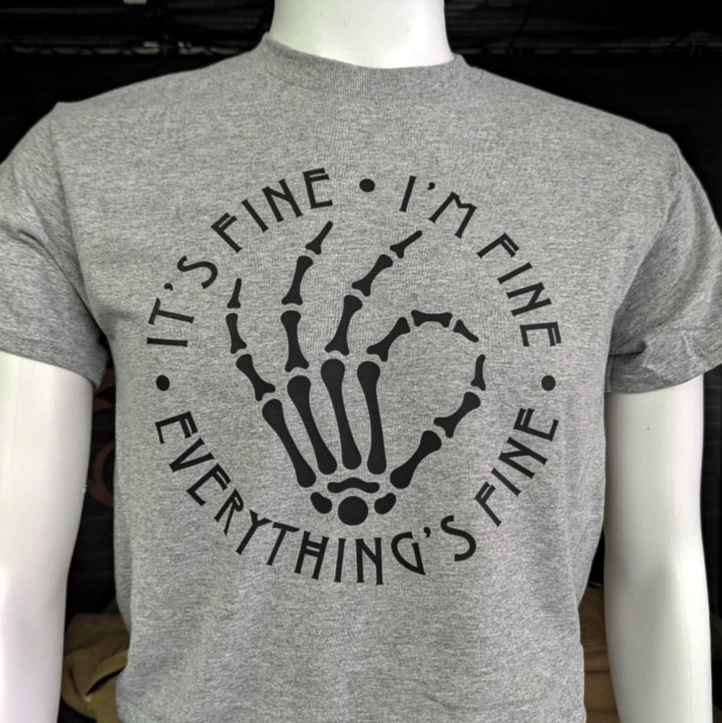 Everything’s Fine Tee